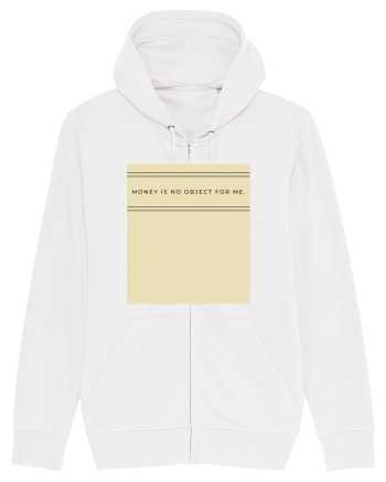money is no object for me White