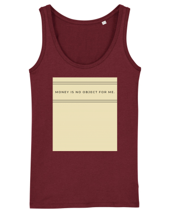 money is no object for me Burgundy