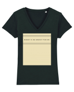 money is no object for me Tricou mânecă scurtă guler V Damă Evoker