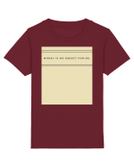money is no object for me Tricou mânecă scurtă  Copii Mini Creator