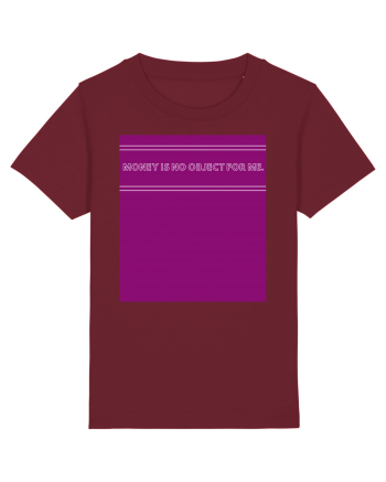 money is no object for me2 Burgundy