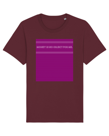 money is no object for me2 Burgundy