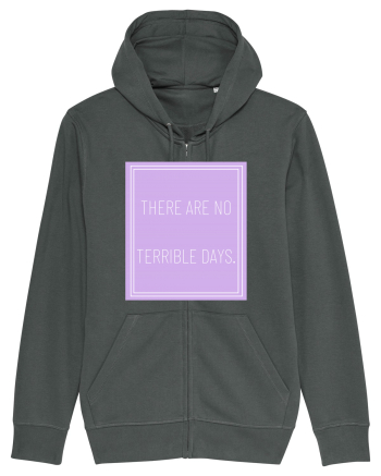 there are no terrible days5 Anthracite