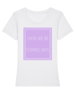 there are no terrible days5 Tricou mânecă scurtă guler larg fitted Damă Expresser