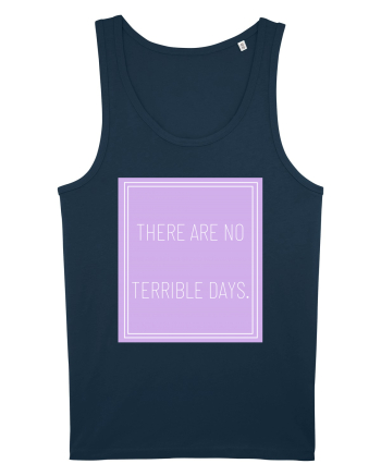 there are no terrible days5 Navy