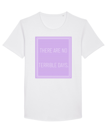 there are no terrible days5 White
