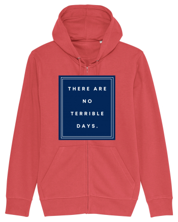 there are no terrible days6 Carmine Red