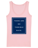 there are no terrible days6 Maiou Damă Dreamer