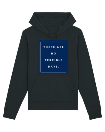 there are no terrible days6 Black