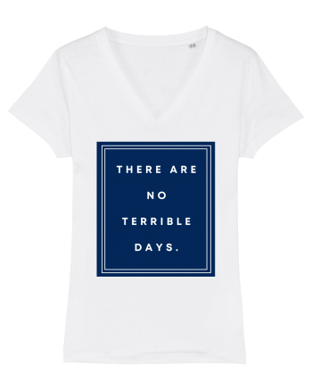 there are no terrible days6 White