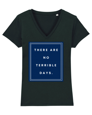 there are no terrible days6 Black