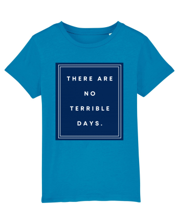 there are no terrible days6 Azur