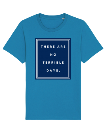 there are no terrible days6 Azur