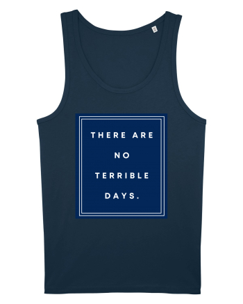there are no terrible days6 Navy