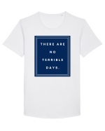 there are no terrible days6 Tricou mânecă scurtă guler larg Bărbat Skater
