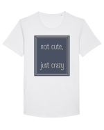 not cute just crazy3 Tricou mânecă scurtă guler larg Bărbat Skater