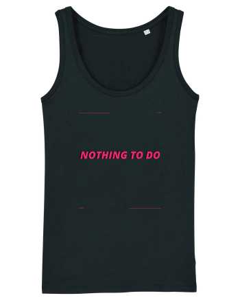 nothing to do3 Black