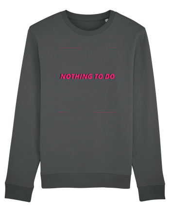 nothing to do3 Anthracite