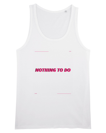 nothing to do3 White