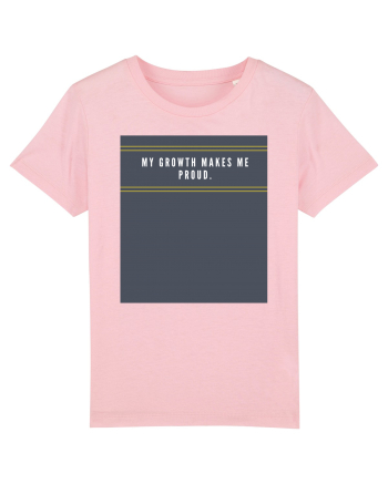 my growth makes me proud2 Cotton Pink