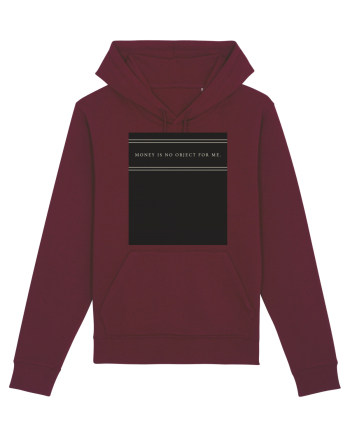 money is no object for me3 Burgundy