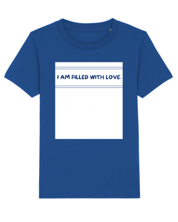 i am filled with love Majorelle Blue