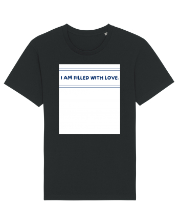 i am filled with love Black