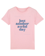 just another awful day5 Tricou mânecă scurtă  Copii Mini Creator