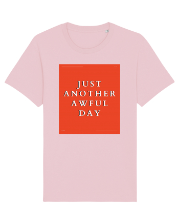 just another awful day6 Cotton Pink