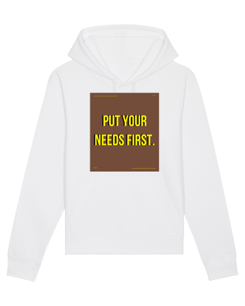 put your needs first4 White