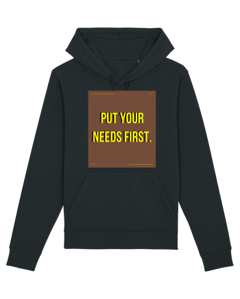 put your needs first4 Black