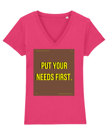 put your needs first4 Raspberry