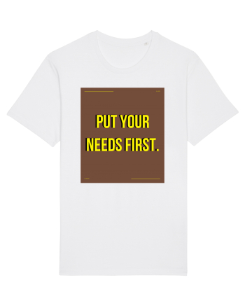 put your needs first4 White