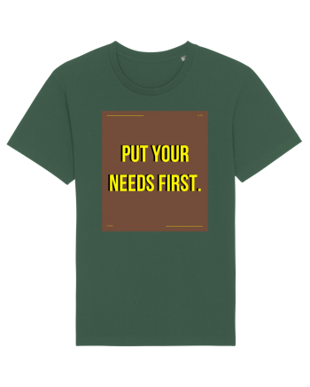 put your needs first4 Bottle Green