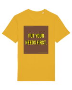 put your needs first4 Tricou mânecă scurtă Unisex Rocker