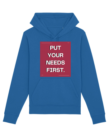 put your needs first5 Royal Blue