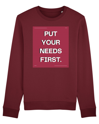 put your needs first5 Burgundy