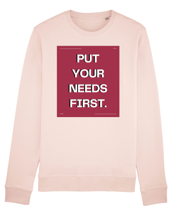 put your needs first5 Candy Pink