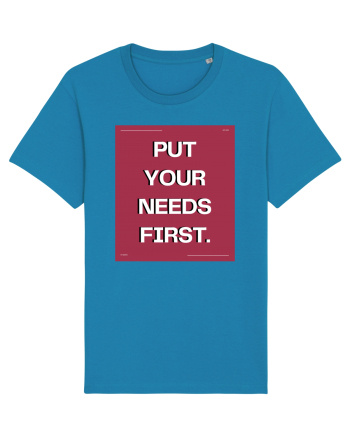put your needs first5 Azur