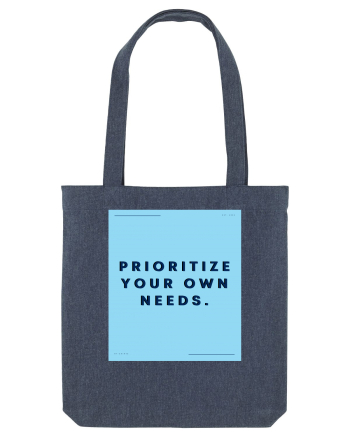 prioritize your own needs3 Midnight Blue