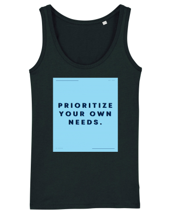 prioritize your own needs3 Black