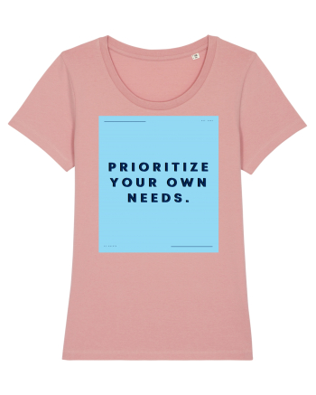prioritize your own needs3 Canyon Pink