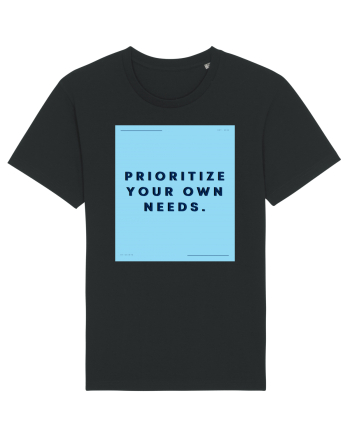 prioritize your own needs3 Black