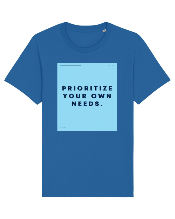 prioritize your own needs3 Royal Blue