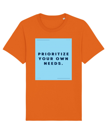 prioritize your own needs3 Bright Orange