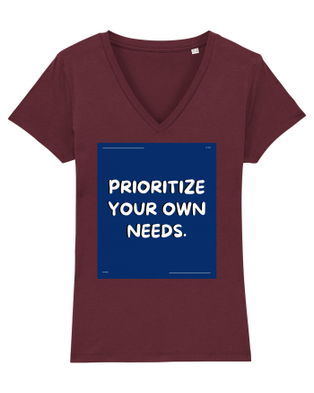prioritize your own needs4 Burgundy
