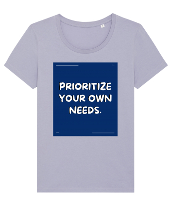 prioritize your own needs4 Lavender