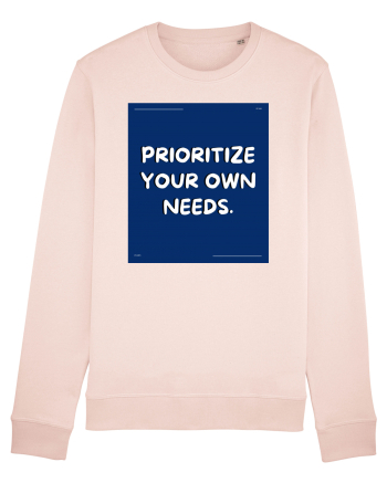 prioritize your own needs4 Candy Pink