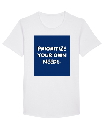prioritize your own needs4 White