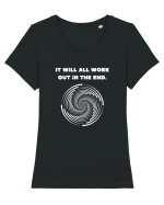 it will all work out in the end4 Tricou mânecă scurtă guler larg fitted Damă Expresser